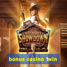 bonus casino 1win